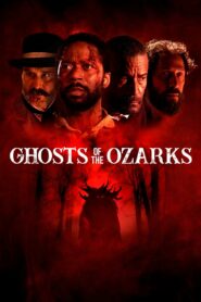 Ghosts of the Ozarks